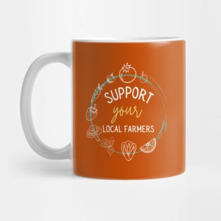 Support your local farmers veggie Mug